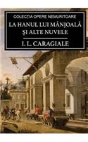 La hanul lui Mânjoală şi alte nuvele