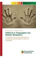 Infância e linguagem em Walter Benjamin