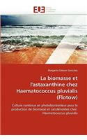 La biomasse et l'astaxanthine chez haematococcus pluvialis (flotow)