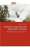 Littérature Négro-Africaine d'Expression Française