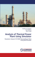 Analysis of Thermal Power Plant Using Simulator