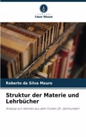 Struktur der Materie und Lehrbücher