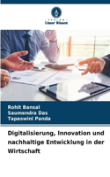 Digitalisierung, Innovation und nachhaltige Entwicklung in der Wirtschaft