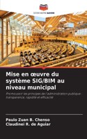 Mise en oeuvre du système SIG/BIM au niveau municipal