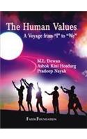 Human Values: A Voyage from ‘I’ to ‘We’ (The )