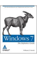 Windows 7 The Definitive Guide