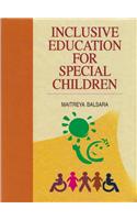 Inclusive Education For Special Children