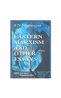 Eastern Marxism And Other Essays
