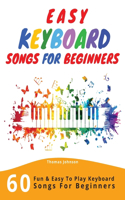 Easy Keyboard Songs For Beginners