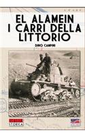 El Alamein, i carri della Littorio: (4 Italia Storica)