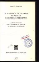 La Nostalgie De La Grece a l'Aube De l'Idealisme Allemand