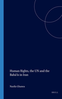 Human Rights, the Un and the Bahá'ís in Iran