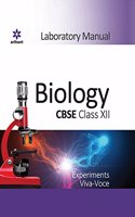 CBSE Laboratory Manual Biology Class XII.