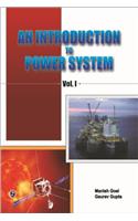 An Introduction to Power System: Vol. I