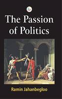 The Passion of Politics