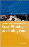 Urban Planning as a Trading Zone