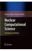 Nuclear Computational Science: A Century in Review(English)