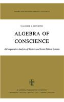 Algebra of Conscience