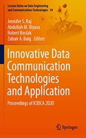 Innovative Data Communication Technologies and Application