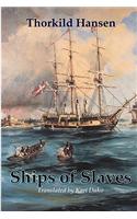Ships of Slaves