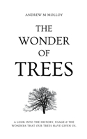 The Wonder of Trees