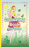 Colouring Book for Girls: Great Creativity Book for Kids