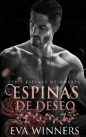 Espinas de Deseo: Romance de Mafia