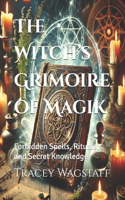 The Witch's Grimoire of Magik