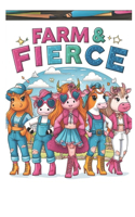 Farm Fierce: Easy Kids Coloring Book for Ages 4 -8