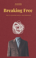Breaking Free