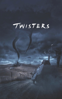 Twisters