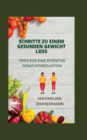 Schritte Zu Einem Gesunden Gewicht Loss