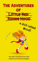 Adventures of a Doll Called Hood & Other Nonsense