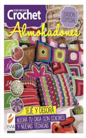 Crochet Almohadones: Teje y decora. Alegra tu casa con colores y nuevas técnicas