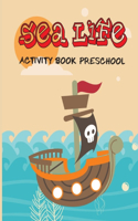 Sea Life Activity Book Preschool
