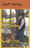 Ramblins' From an Old Cowboy