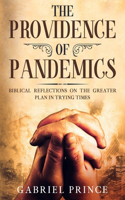 The Providence of Pandemics