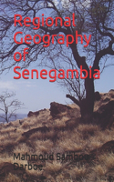 Regional Geography of Senegambia
