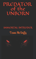 PREDATOR of the UNBORN