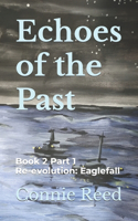 Echoes of the Past
