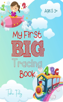 My First BIG Tracing Book