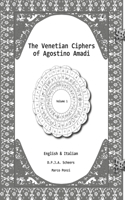 Venetian Ciphers of Agostino Amadi