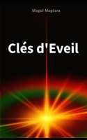 Clés d'Eveil: (Une Perspective de Qui Nous Sommes)