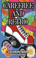 Carefree and Retro