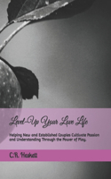 Level-Up Your Love Life
