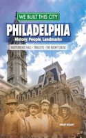 We Built This City: Philadelphia