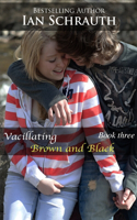 Vacillating Brown and Black