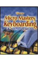 Micro Mastery Keyboarding & Word Processing Applications