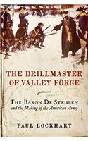 The Drillmaster of Valley Forge