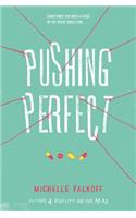 Pushing Perfect